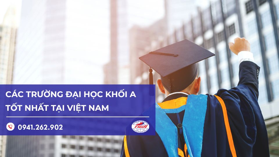 “Các trường đại học thi khối A” đáng chú ý trên toàn quốc