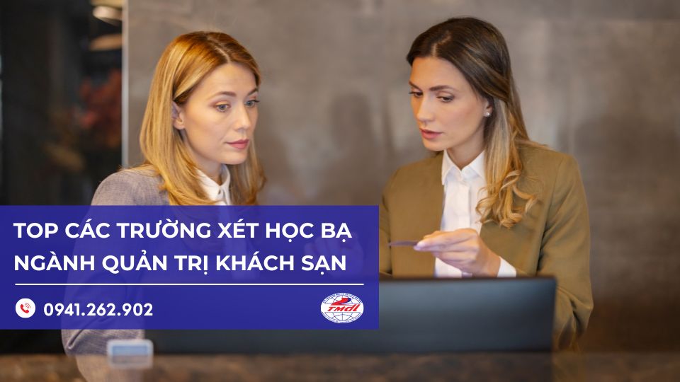 Các trường xét học bạ ngành Quản trị khách sạn