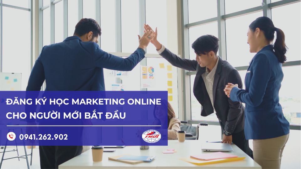 Đăng ký học Marketing Online cho người mới bắt đầu