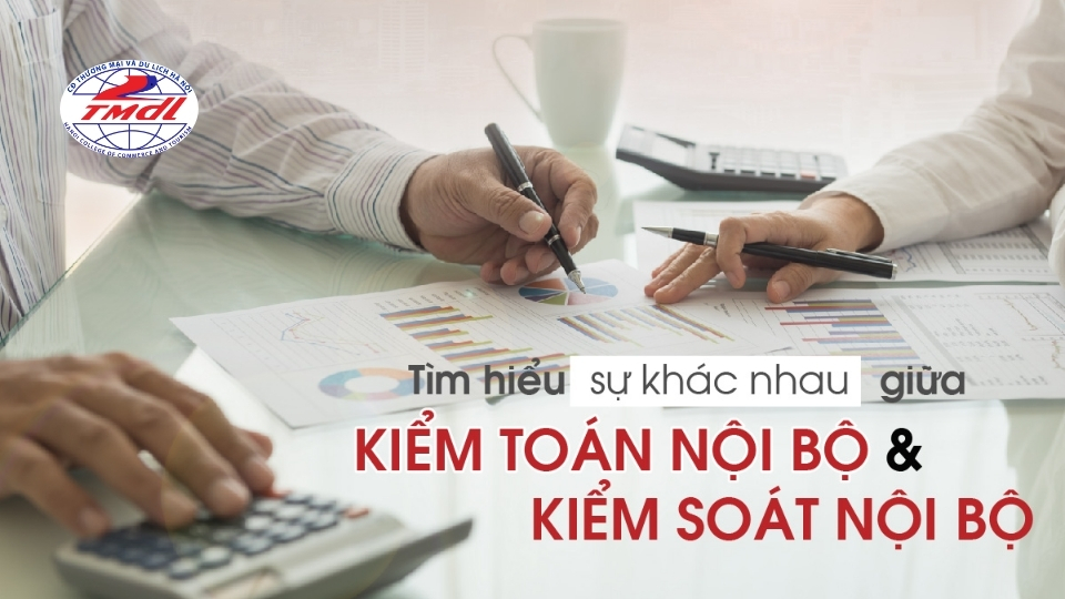 Khóa học kiểm toán nội bộ online và kế toán nội bộ online khác nhau như thế nào?