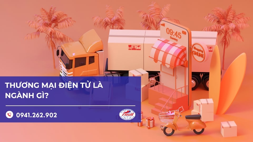 Thương mại điện tử là ngành gì