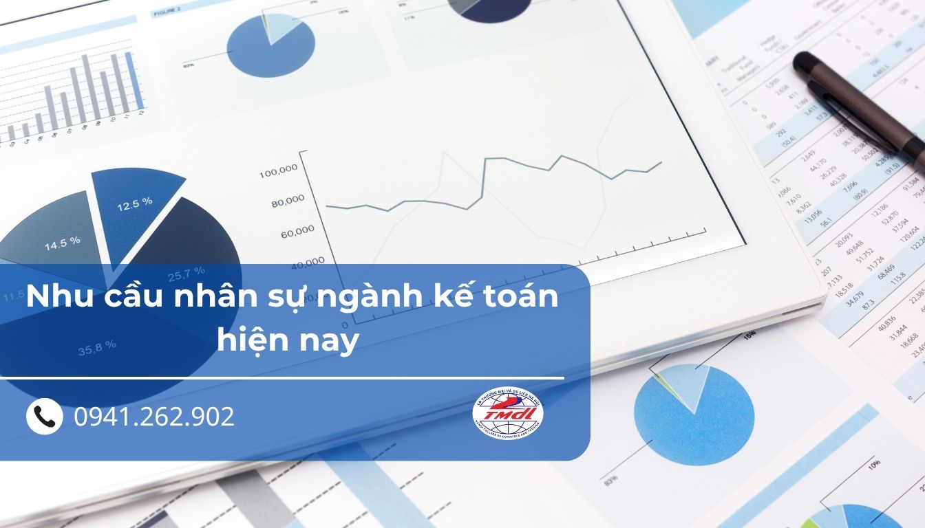 Nhu cầu nhân sự ngành kế toán hiện nay và cơ hội việc làm cho người mới